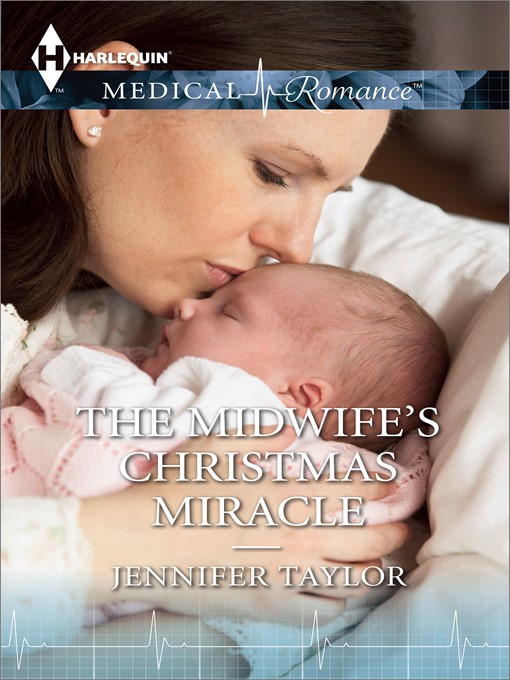 Title details for The Midwife's Christmas Miracle by Jennifer Taylor - Available